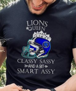 Detroit Lions Queen Classy Sassy And A Bit Smart Assy Helmet hoodie, sweater, longsleeve, shirt v-neck, t-shirt