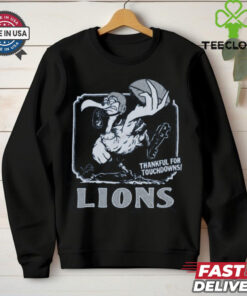 Detroit Lions Thankful For Touchdowns Shirt