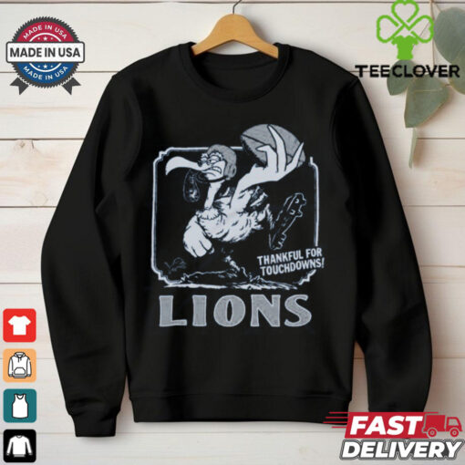 Detroit Lions Thankful For Touchdowns Shirt