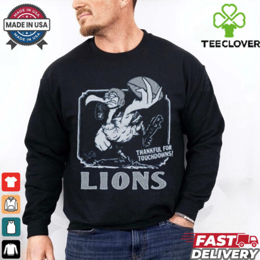 Detroit Lions Thankful For Touchdowns Shirt