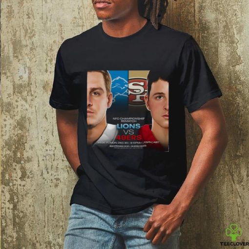 Detroit Lions Vs San Francisco 49ers NFC Championship Rematch December 30, 2024 Shirt