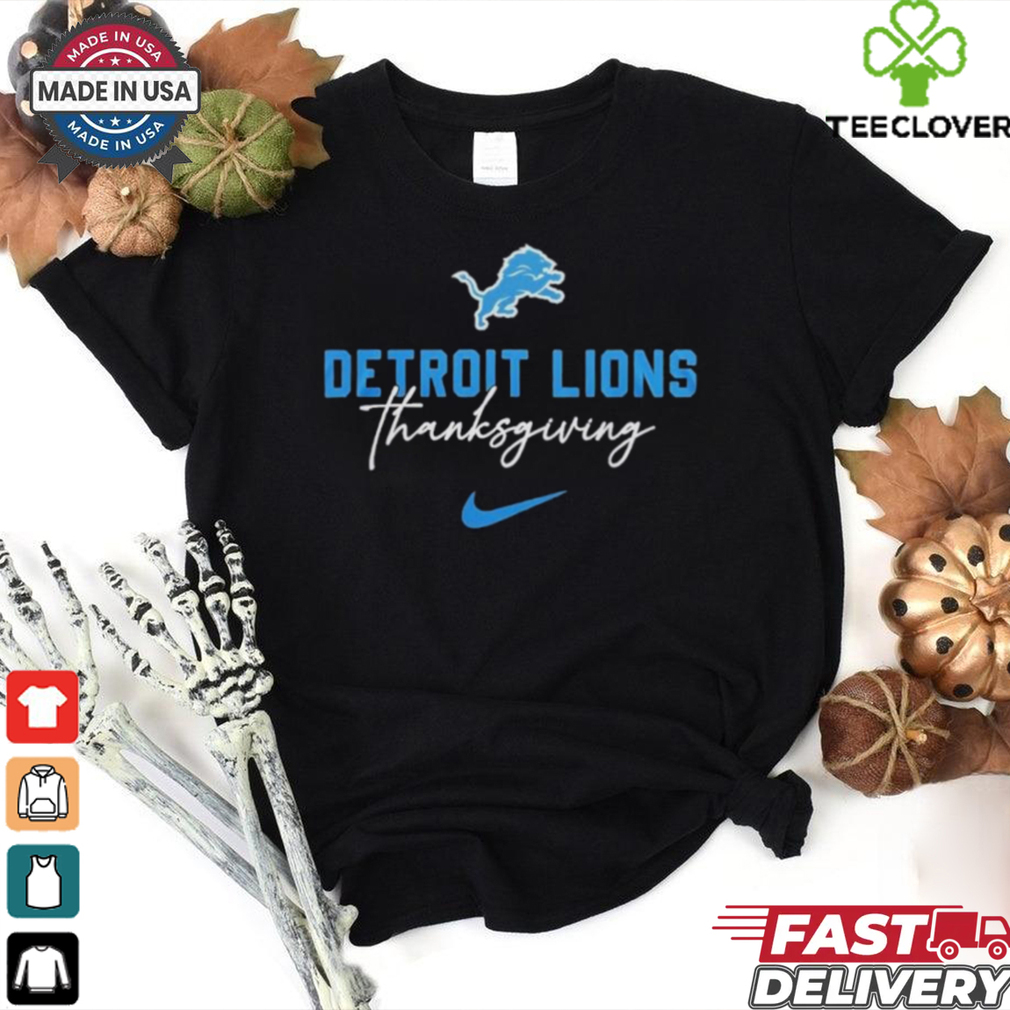 Detroit Lions X Nike Thanksgiving Shirt Detroit Lions X Nike Thanksgiving Shirt