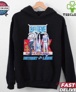 Detroit Lions believe Super Bowl shirt