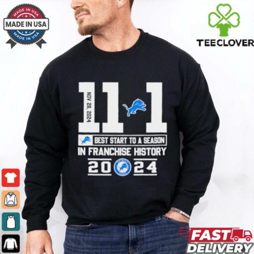 Detroit Lions best start to a season in Franchise history 2024 11 1 shirt
