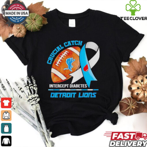 Detroit Lions crucial catch intercept diabetes hoodie, sweater, longsleeve, shirt v-neck, t-shirt