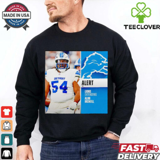 Detroit Lions extending Alim McNeill hoodie, sweater, longsleeve, shirt v-neck, t-shirt