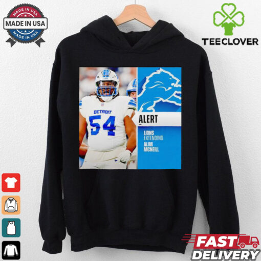 Detroit Lions extending Alim McNeill hoodie, sweater, longsleeve, shirt v-neck, t-shirt