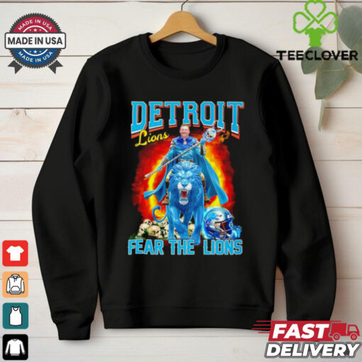 Detroit Lions fear the Lions Dan Campbell shirt