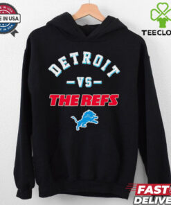 Detroit Lions vs the refs hoodie, sweater, longsleeve, shirt v-neck, t-shirt