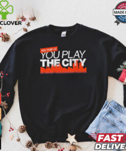 Detroit Tigers Baseball You Play Us, You Play the City t shirt