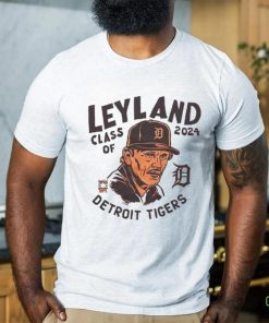 Detroit Tigers Jim Leyland Class Of 2024 Shirt