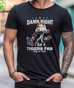 Detroit Tigers Mascot Damn Right I Am A Yankees Fan Win Or Lose 2024 Tee Shirt