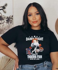 Detroit Tigers mascot damn right I am a Yankees fan win or lose shirt