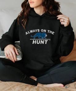 Detroit always on the hunt hoodie, sweater, longsleeve, shirt v-neck, t-shirt