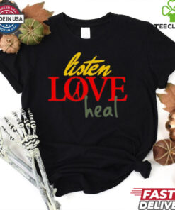 Devale Ellis Wearing Listen Love Heal Shirt