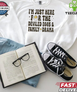 Deviled Eggs And Family Drama Thanksgiving T Shirt