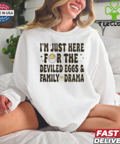 Deviled Eggs And Family Drama Thanksgiving T Shirt