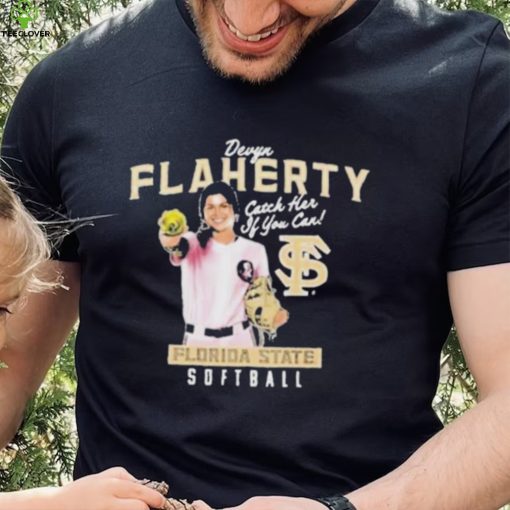 Devyn Flaherty Catch Her If You Can Shirt