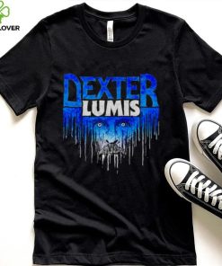 Dexter Lumis Stare hoodie, sweater, longsleeve, shirt v-neck, t-shirt