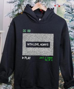 Dg 00 with love always play hoodie, sweater, longsleeve, shirt v-neck, t-shirt