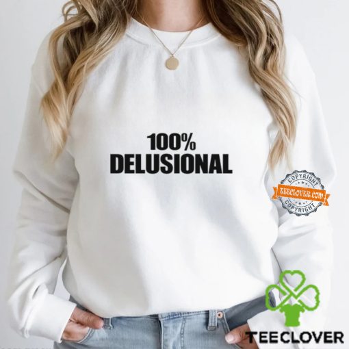 Diabolicalpree Wearing 100% Delelusional Shirt