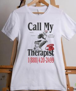 Dial My Therapist T hoodie, sweater, longsleeve, shirt v-neck, t-shirt