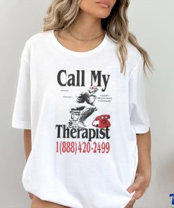 Dial My Therapist T hoodie, sweater, longsleeve, shirt v-neck, t-shirt