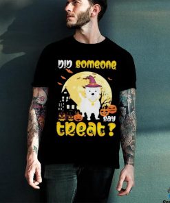 Did Someone Say Treat Moon Pumpkin Westie Halloween shirt