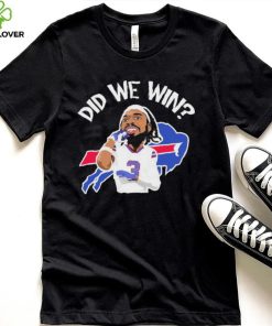 Did We Win Damar Hamlin Caricature Shirt