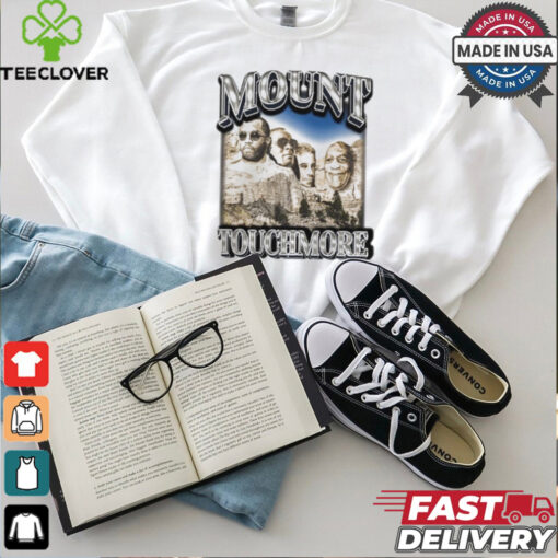 Diddyparty Mount Touchmore Shirt