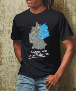Digga Wen Interessiert’s Shirt 1 Digga Wen Interessiert’s Shirt