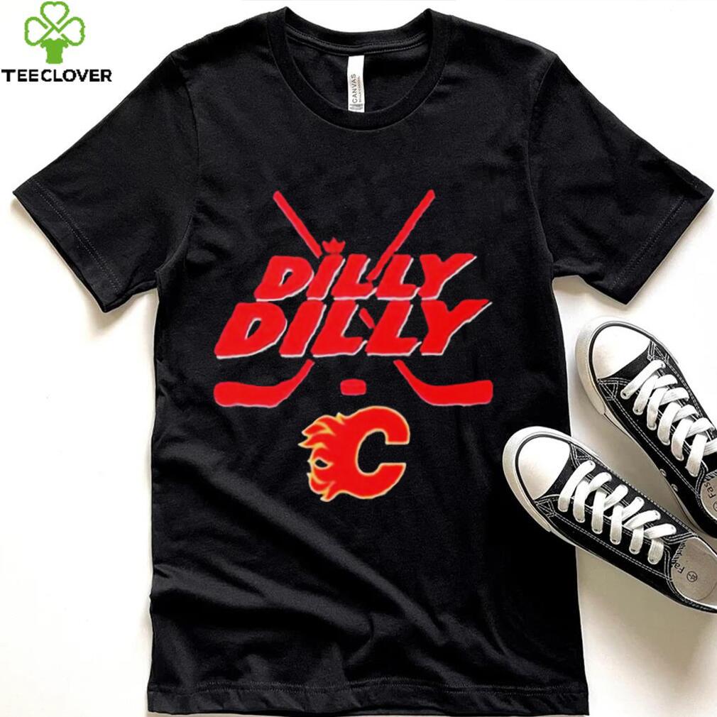 Dilly Dilly Calgary Flames Hockey Shirt Dilly Dilly Calgary Flames Hockey Shirt