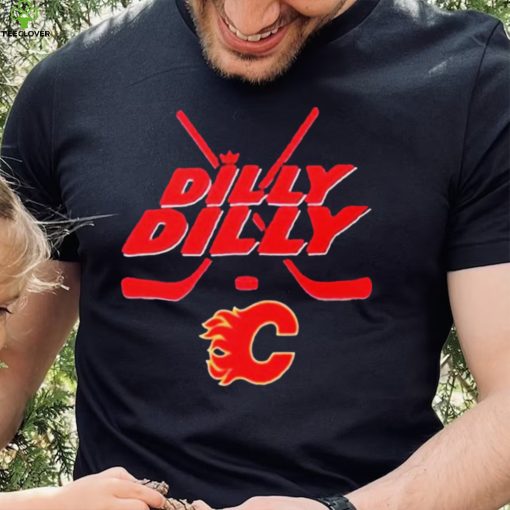 Dilly Dilly Calgary Flames Hockey Shirt
