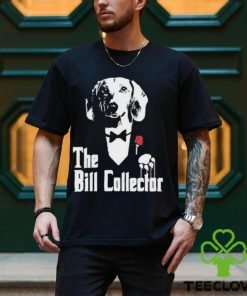 Dippytees Dog The Bill Godfather Shirt 2 Dippytees Dog The Bill Godfather Shirt