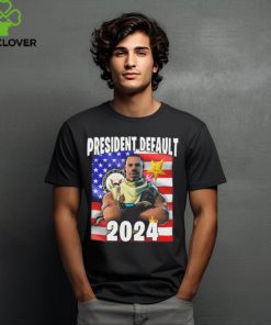 Dippytees President Default 2024 t hoodie, sweater, longsleeve, shirt v-neck, t-shirt