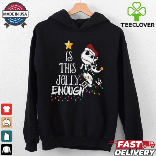 Disney Jack Skellington Is This Jolly Enough Shirt