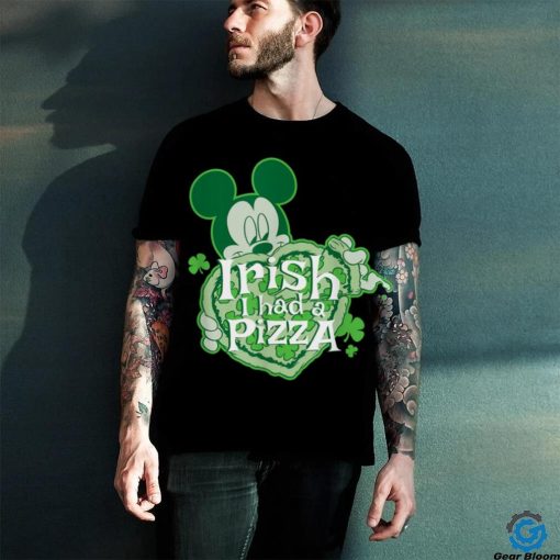 Disney Mickey Irish I Had Pizza St Patrick’s Day T Shirt