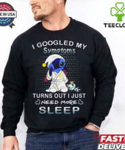 Disney Stitch I Googled My Symptoms Turns Out I Need More Sleep T Shirt