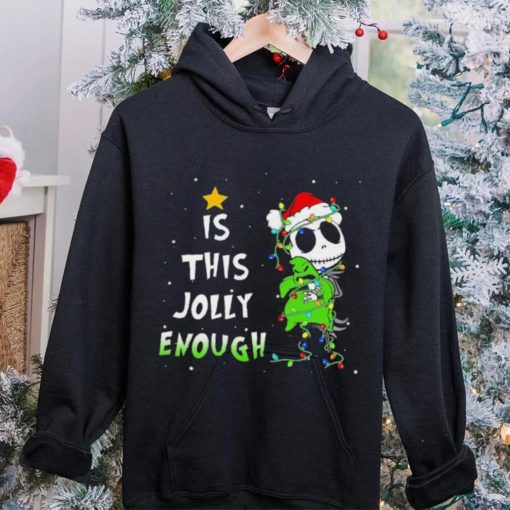 Disneyland Jack Skellington Oogie Boogie Is This Jolly Enough The Nightmare Before Christmas Shirt