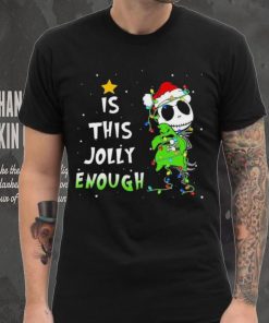 Disneyland Jack Skellington Oogie Boogie Is This Jolly Enough The Nightmare Before Christmas Shirt