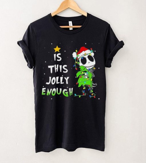 Disneyland Jack Skellington Oogie Boogie Is This Jolly Enough The Nightmare Before Christmas Shirt