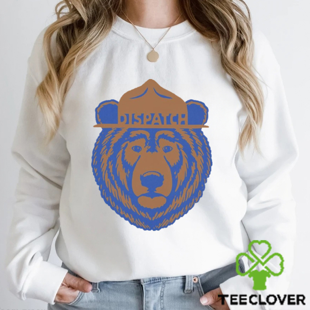 Dispatch ranger bear Shirt Dispatch ranger bear Shirt