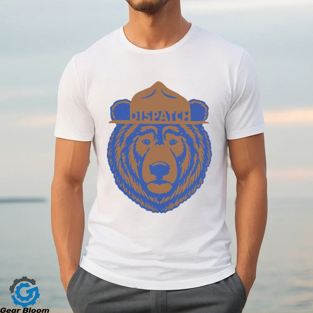 Dispatch ranger bear Shirt Dispatch ranger bear Shirt