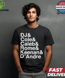 Dj & Cole & Caleb & Rome Keenan & D’andre t shirt