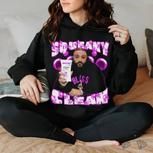 Dj Khaled Squeaky Clean Shirt