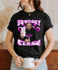 Dj Khaled Squeaky Clean Shirt