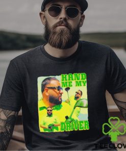 Dj khaled hand me my driver shirt