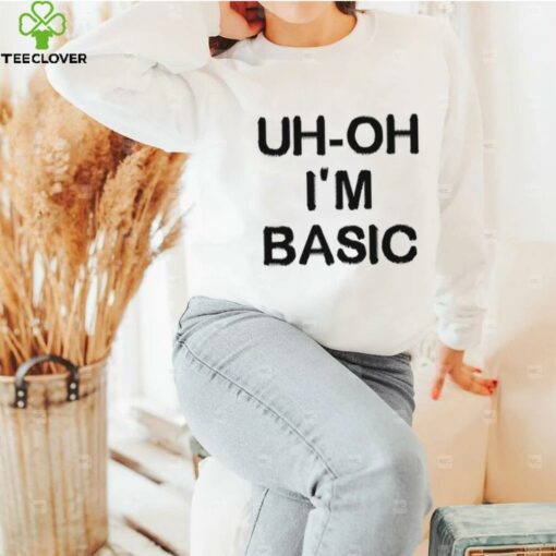Djo Music Uh Oh I’m Basic Shirt