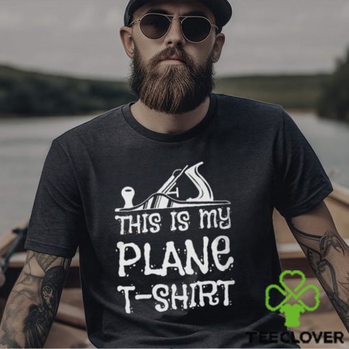 This Is My Plane T Shirt