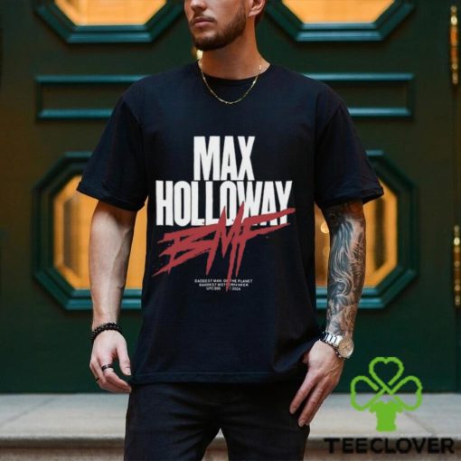 Dmp Bmf Max Holloway T Shirt Unisex T Shirt